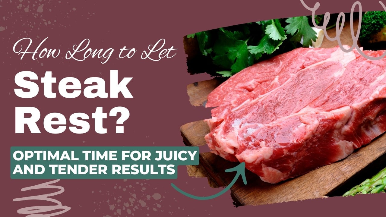 how long to let steak rest