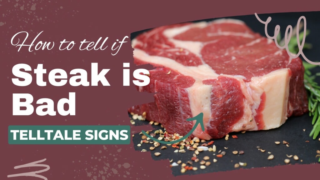 How To Tell If Steak Is Bad: 3 Simple Tests