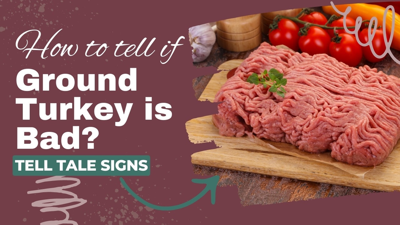 how to tell if ground turkey is bad