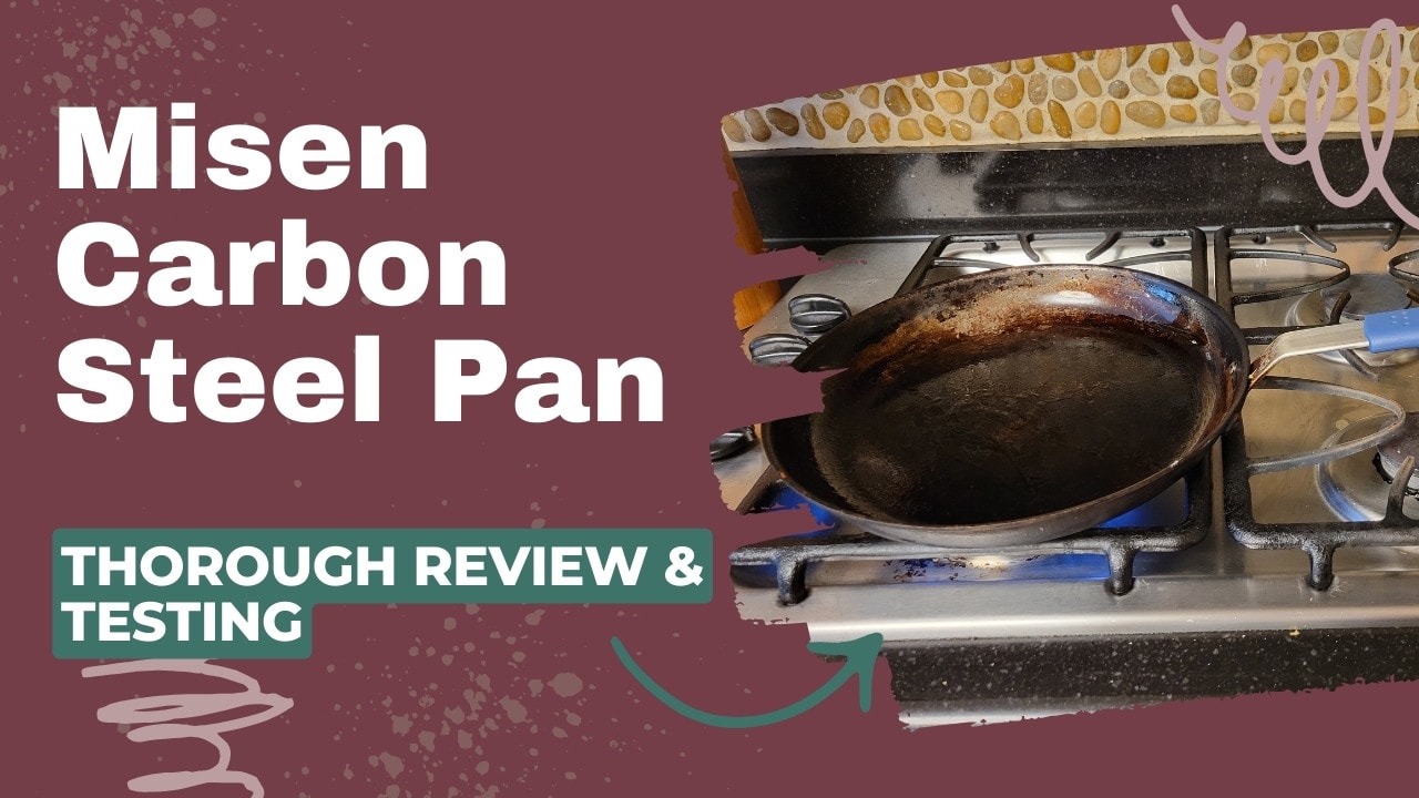Misen Carbon Steel Pan Review - New 2024 Version!