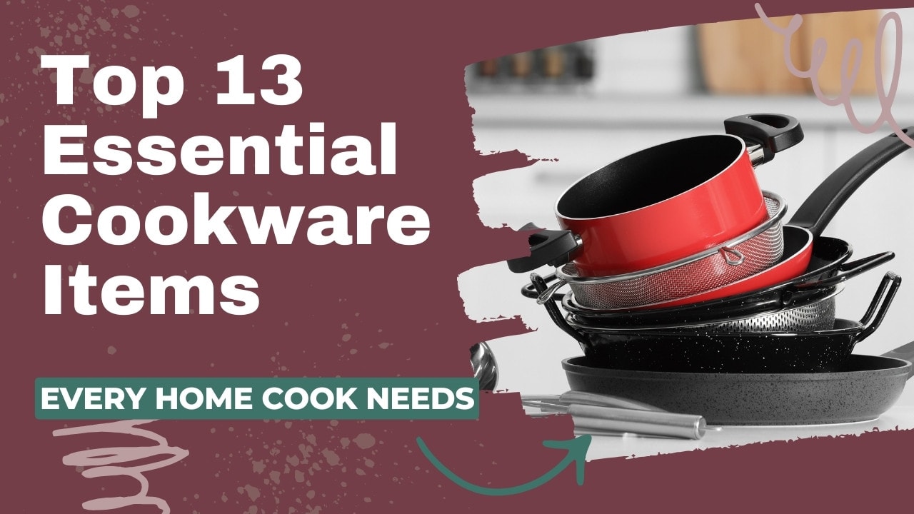 Essential Cookware Items