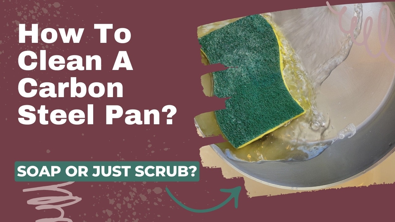 How to clean a carbon steel pan