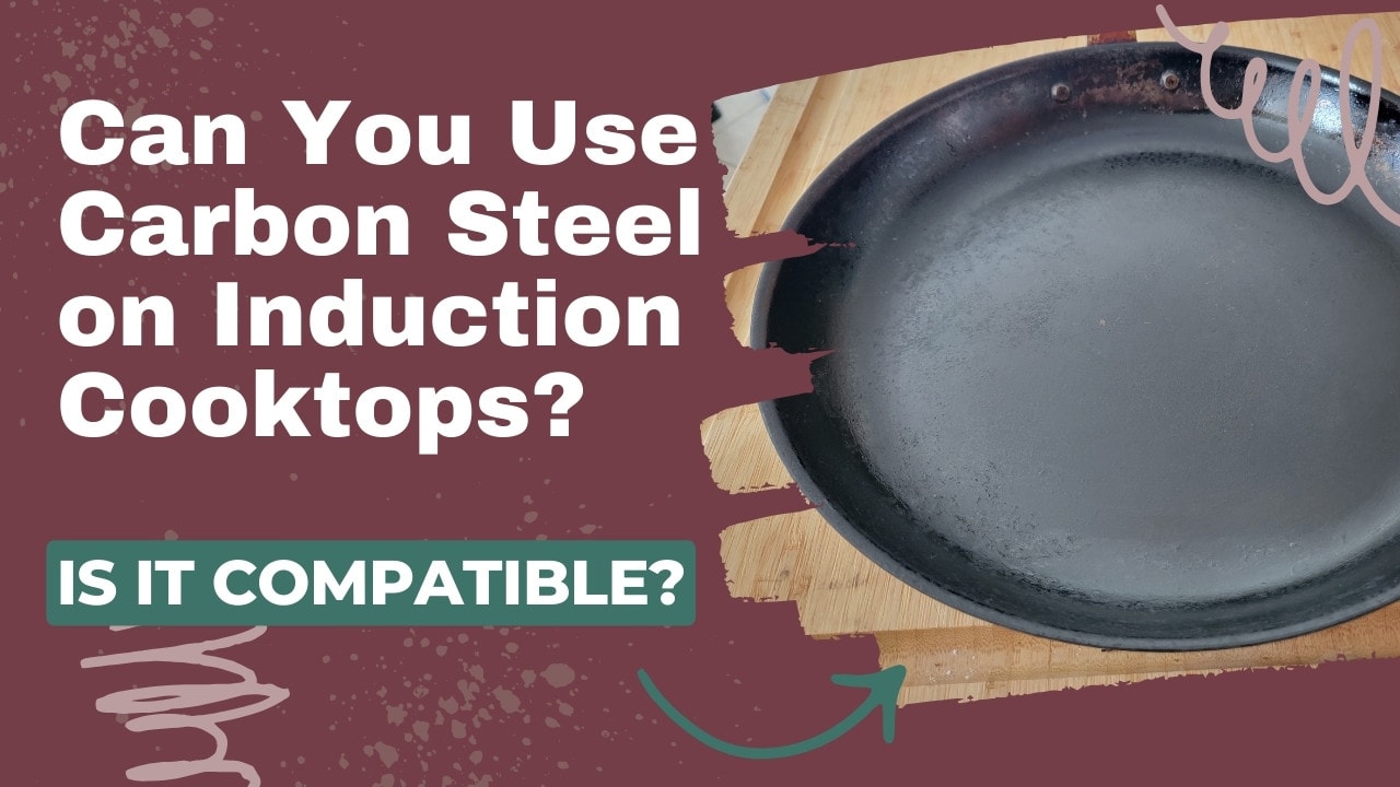 https://theskillfulcook.com/wp-content/uploads/2023/11/carbon-steel-induction.jpg