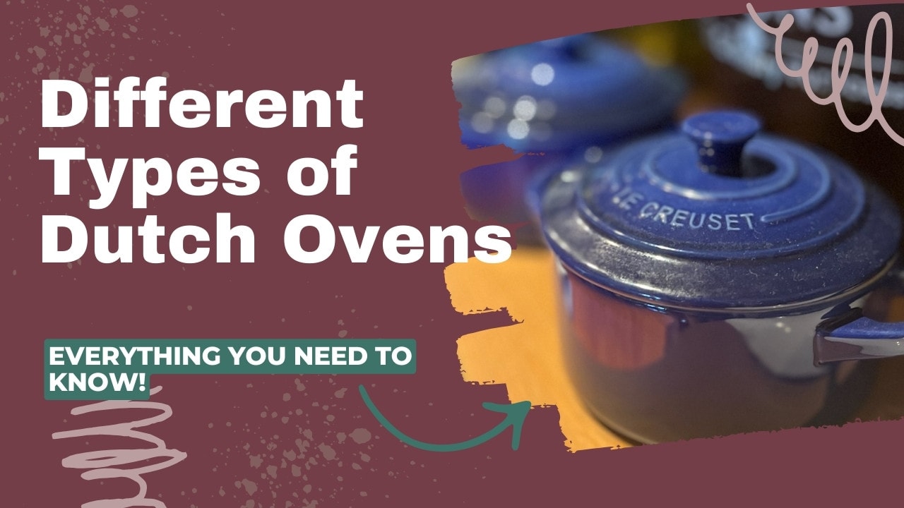 Different Types of Dutch Ovens