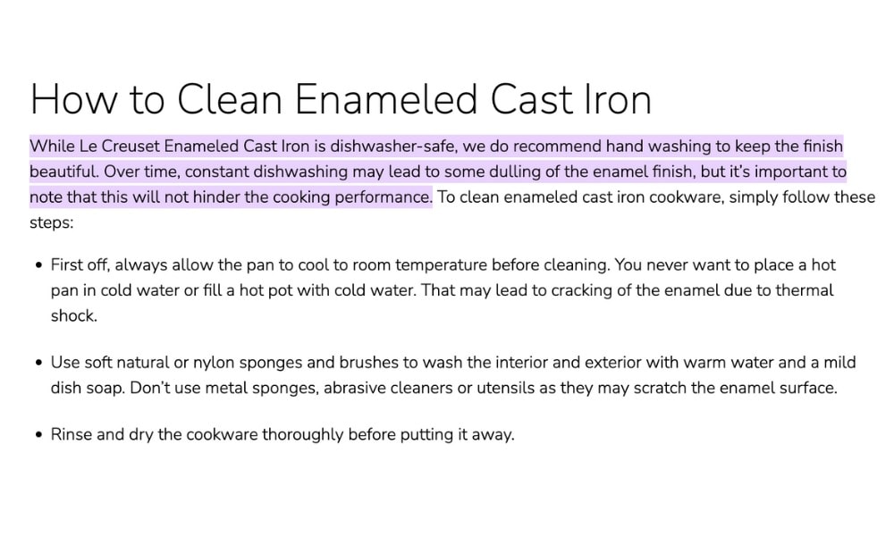 Le Creuset company recommends hand-washing its enameled cast iron